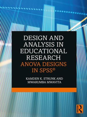 cover image of Design and Analysis in Educational Research